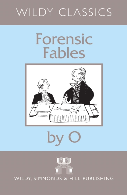 Forensic Fables by O, Paperback / softback Book