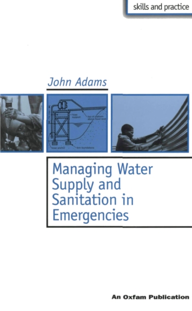 Managing Water Supply and Sanitation in Emergencies, PDF eBook