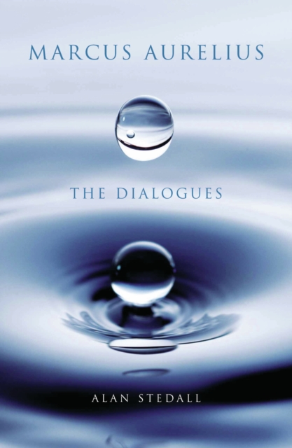 Marcus Aurelius: The Dialogues, PDF eBook