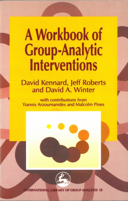 A Workbook of Group-Analytic Interventions, EPUB eBook