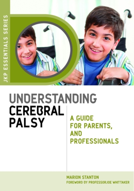 Understanding Cerebral Palsy : A Guide for Parents and Professionals, EPUB eBook
