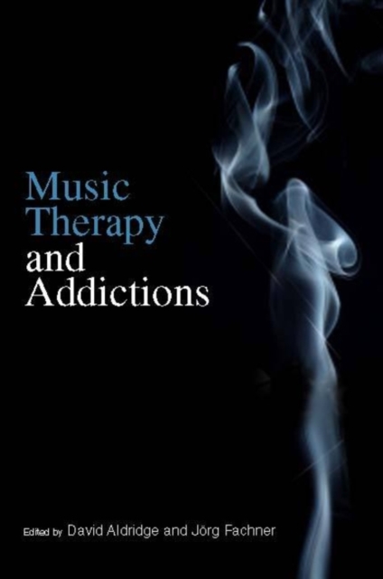 Music Therapy and Addictions, EPUB eBook