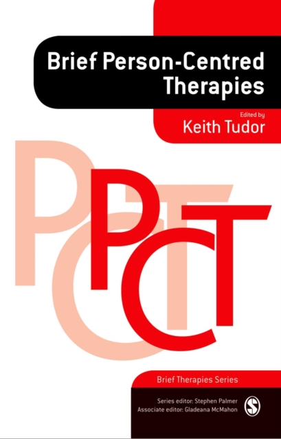 Brief Person-Centred Therapies, PDF eBook