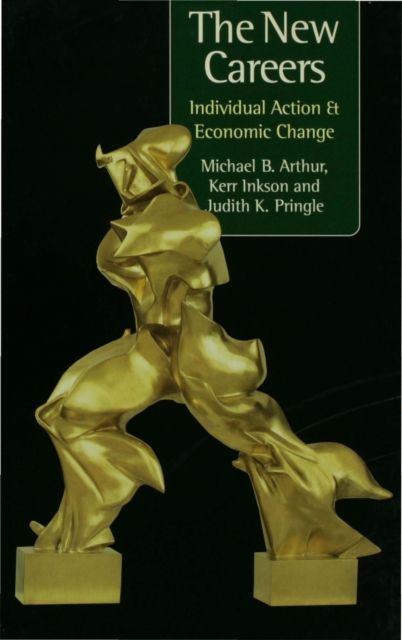 The New Careers : Individual Action and Economic Change, PDF eBook