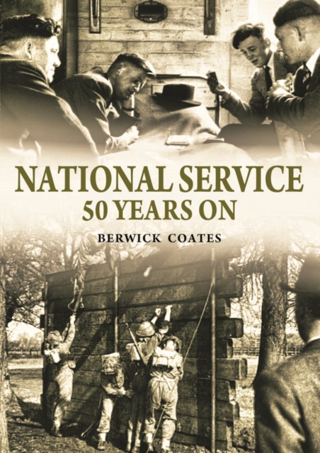 National Service Fifty Years On, Hardback Book