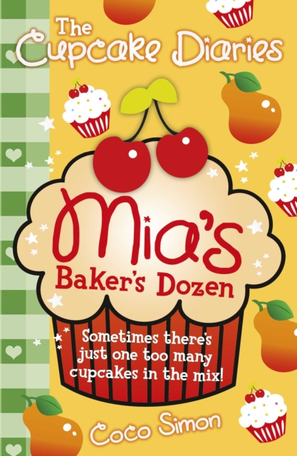 The Cupcake Diaries: Mia's Baker's Dozen, EPUB eBook