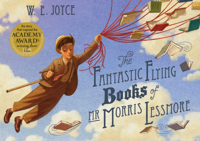 Fantastic Flying Books of Mr Morris Lessmore, Paperback / softback Book