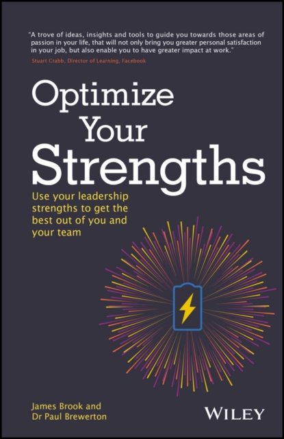 Optimize Your Strengths : Use your leadership strengths to get the best out of you and your team, EPUB eBook