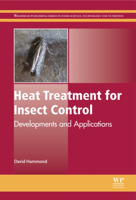 Heat Treatment for Insect Control : Developments and Applications, EPUB eBook