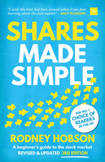 Shares Made Simple, 3rd edition : A beginner's guide to the stock market, Paperback / softback Book