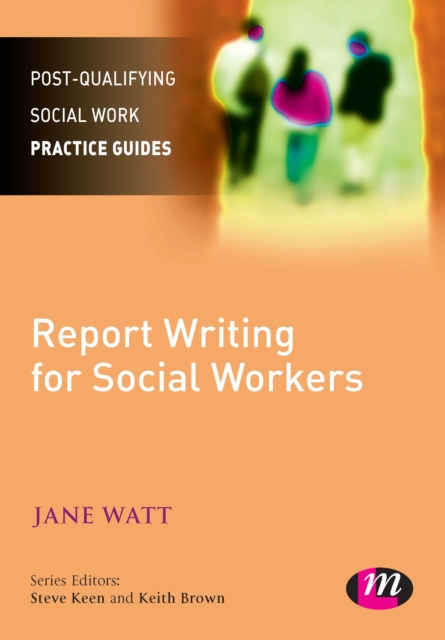 Report Writing for Social Workers, PDF eBook