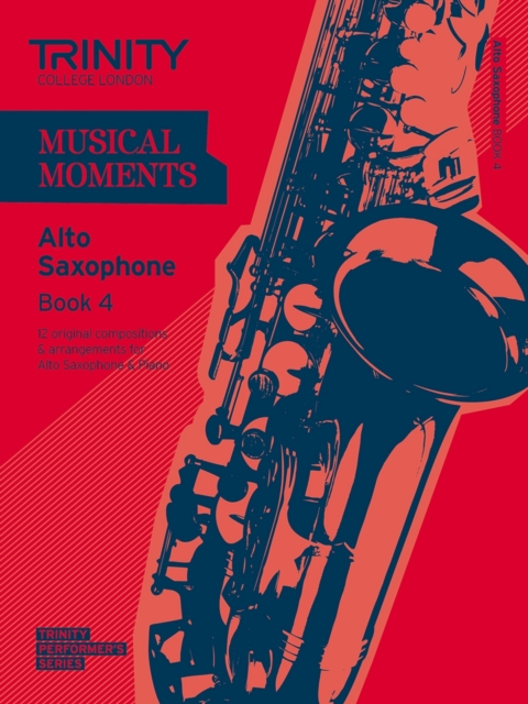 Musical Moments Alto Saxophone Book 4, Sheet music Book