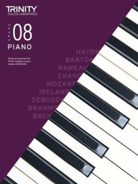Trinity College London Piano Exam Pieces & Exercises 2018-2020. Grade 8, Sheet music Book