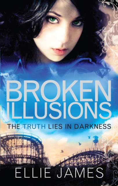 Broken Illusions : Book 2, EPUB eBook
