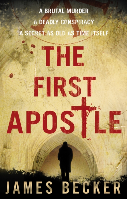 The First Apostle, Paperback / softback Book