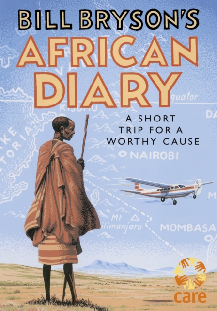 Bill Bryson's African Diary, Hardback Book