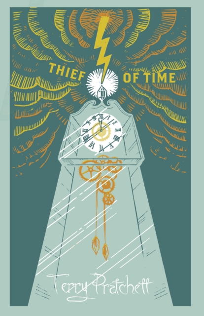Thief Of Time : (Discworld Novel 26), Hardback Book
