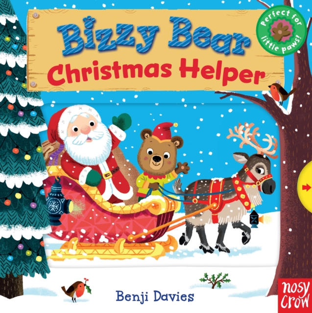 Bizzy Bear: Christmas Helper, Board book Book