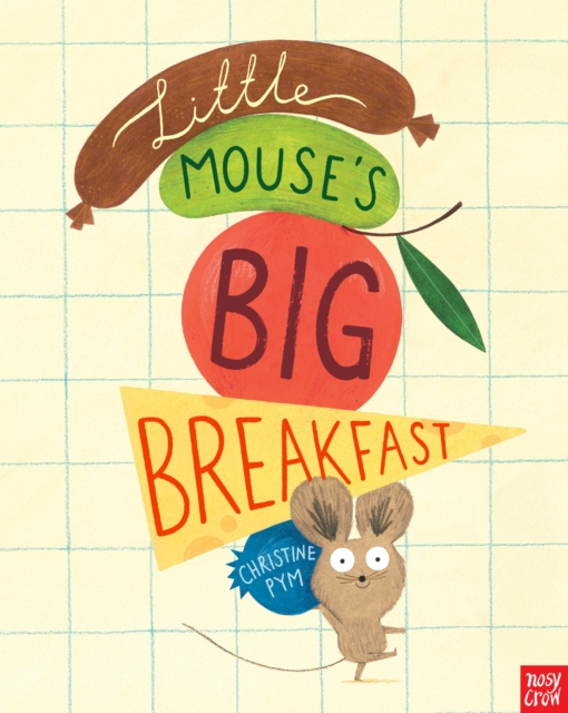 Little Mouse's Big Breakfast, Paperback / softback Book