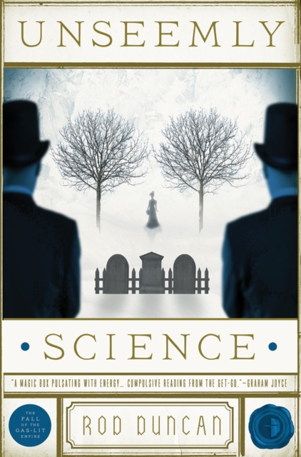 Unseemly Science : The Second Book in the Fall of the Gas-Lit Empire, Paperback / softback Book