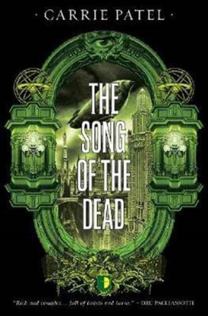 The Song of the Dead : BOOK III OF THE RECOLETTA SERIES, Paperback / softback Book