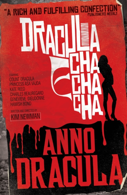 Anno Dracula: Dracula Cha Cha Cha, Paperback / softback Book