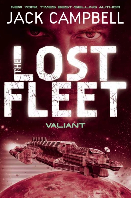 Lost Fleet - Valiant (Book 4), Paperback / softback Book