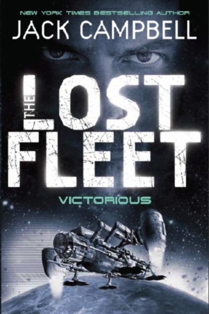 Lost Fleet - Victorious (Book 6), Paperback / softback Book
