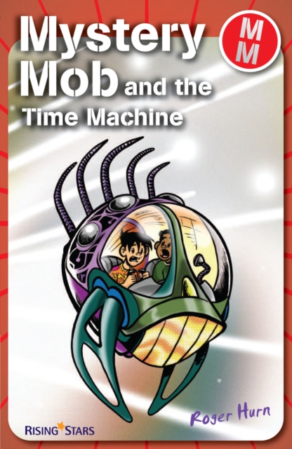 Mystery Mob and the Time Machine, EPUB eBook
