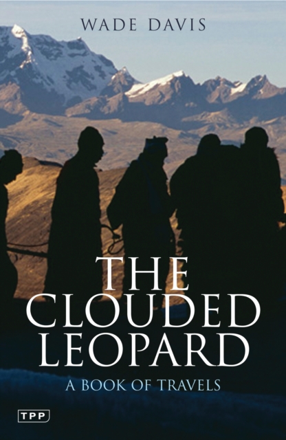 The Clouded Leopard : A Book of Travels, PDF eBook