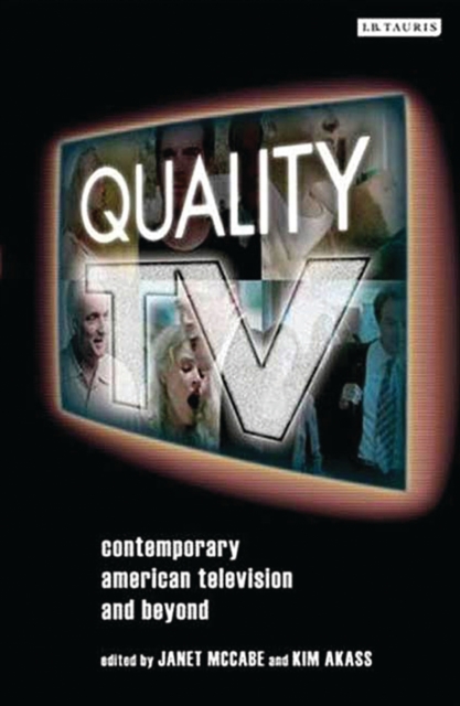 Quality TV : Contemporary American Television and Beyond, EPUB eBook