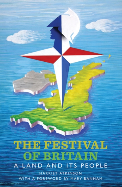 The Festival of Britain : A Land and its People, EPUB eBook
