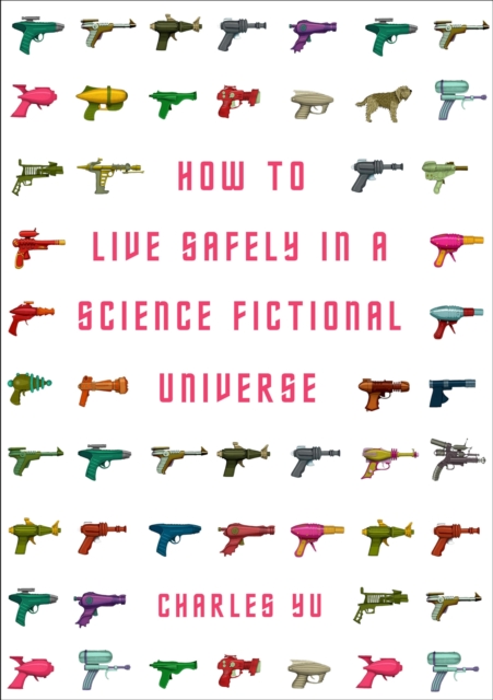 How to Live Safely in a Science Fictional Universe, EPUB eBook