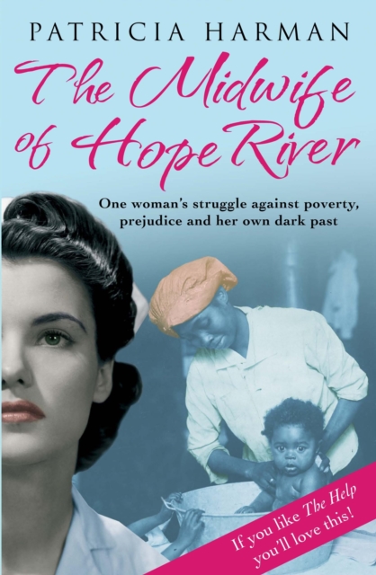 The Midwife of Hope River, Paperback / softback Book