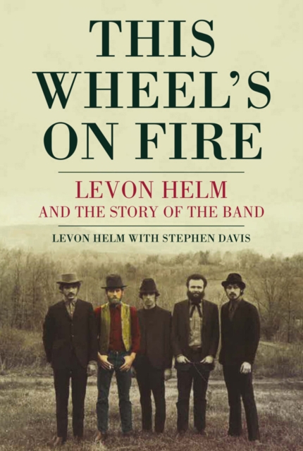 This Wheel's On Fire, Paperback / softback Book