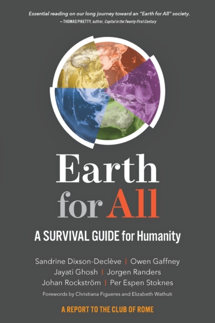 Earth for All : A Survival Guide for Humanity, Paperback / softback Book