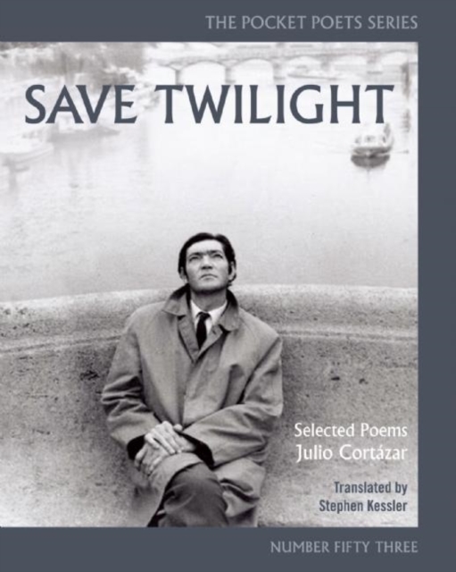 Save Twilight: Selected Poems : Pocket Poets No. 53, Paperback / softback Book