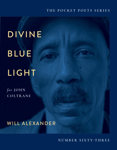 Divine Blue Light (For John Coltrane) : Pocket Poets Series No. 63, EPUB eBook