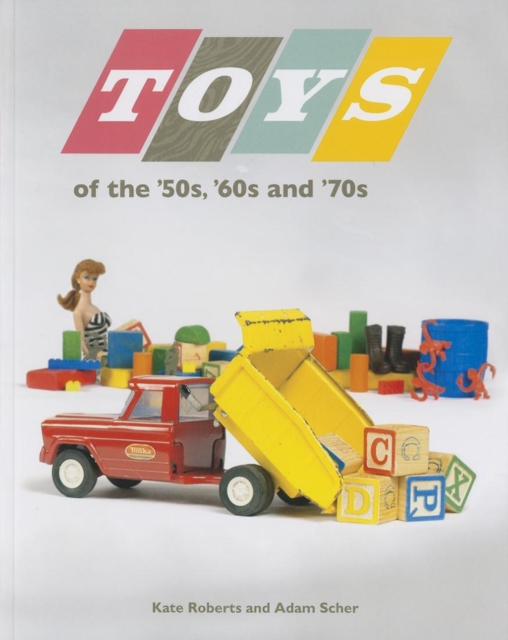 Toys of the 50s 60s and 70s, EPUB eBook