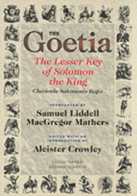Goetia : The Lesser Key of Solomon the King, Paperback / softback Book