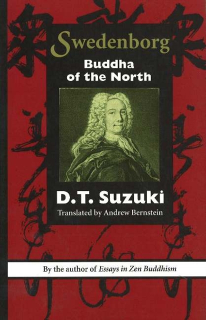 SWEDENBORG: BUDDHA OF THE NORTH, Paperback / softback Book