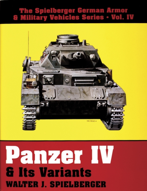 Panzer IV & Its Variants, Hardback Book