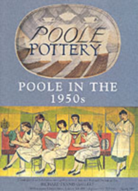 Poole Pottery in the 1950s : A Price Guide, Paperback / softback Book