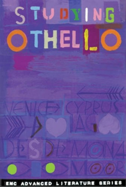 Studying "Othello" : EMC Advanced Literature Series, Mixed media product Book
