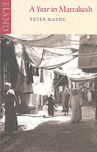 A Year in Marrakesh, Paperback / softback Book