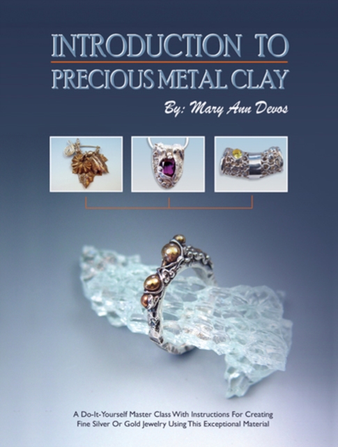Introduction to Precious Metal Clay, Paperback / softback Book