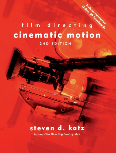 Film Directing Cinematic Motion : A Workshop for Staging Scenes, Paperback / softback Book