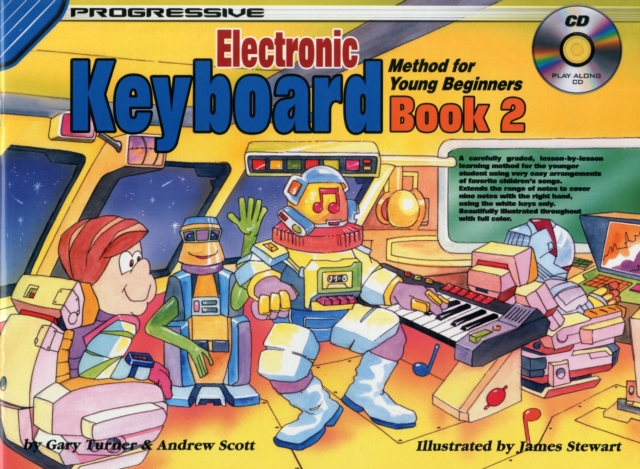 Progressive Keyboard Book 2 : Method for Young Beginners, Book Book
