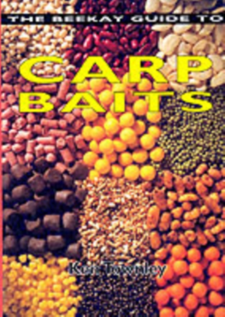 The Beekay Guide to Carp Baits, Paperback / softback Book