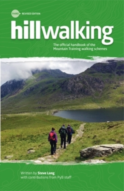 Hillwalking : The Official Handbook of the Mountain Training Walking Schemes, Paperback / softback Book
